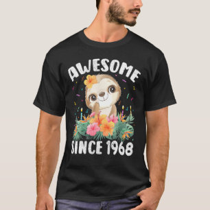 1968年54th B以素晴らし来54歳のスロース恋人 Tシャツ