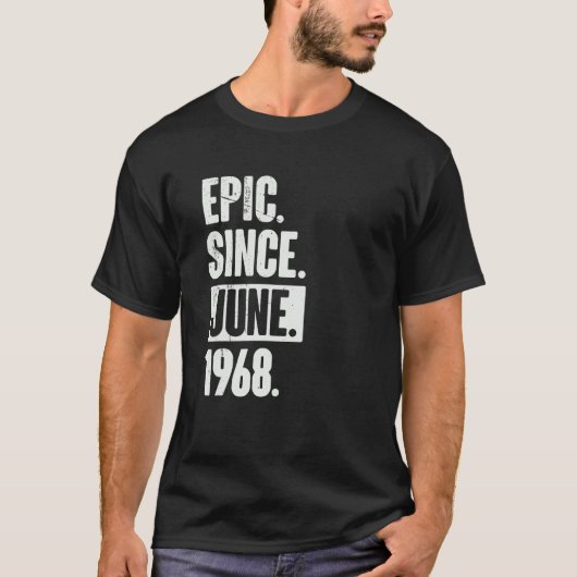 1968年6月以来54歳の誕生日叙事詩 Tシャツ (正面)