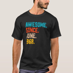 1968年6月54素晴らし日誕生日から54歳 Tシャツ