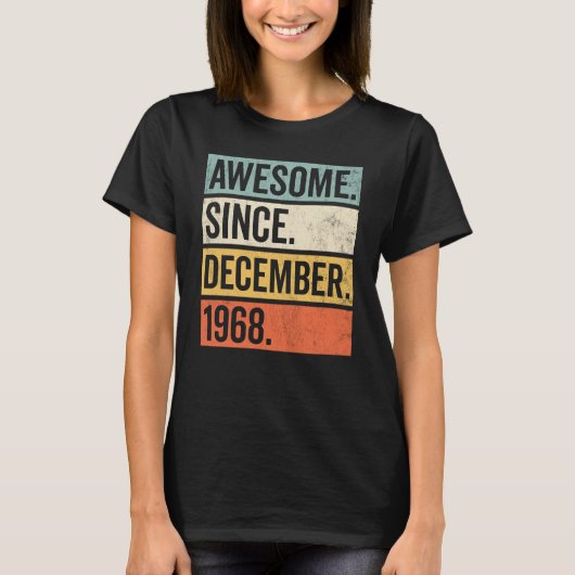 1968素晴らし年12月誕生日以降 Tシャツ (正面)