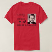 1968 America Needs George Wallace T-shirt Tシャツ (デザイン正面)