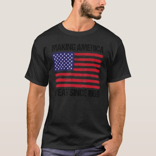 1969年から53番目の誕生日素晴らしメイキング・アメリカ Tシャツ (正面)