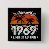 1969年生まれ限定復刻版かっこいい 1969年からかっこいい 缶バッジ (正面)