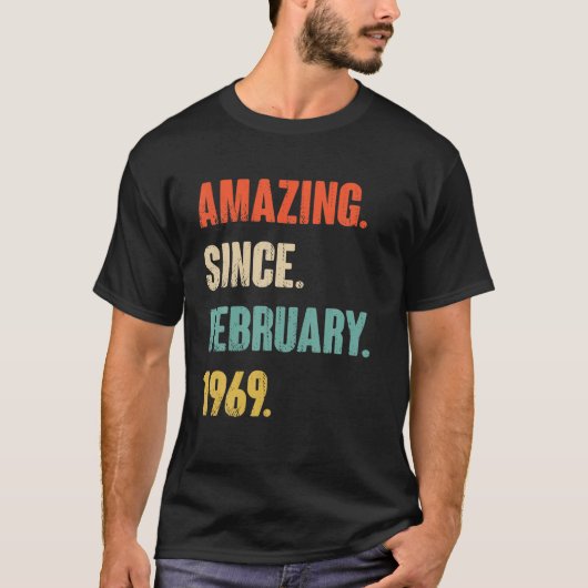 1969年2月以来の驚くべき53年の古い贈り物 – 53R Tシャツ (正面)