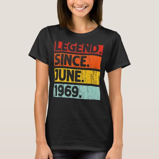 1969年6月以来53誕生日の伝説53歳 Tシャツ (正面)