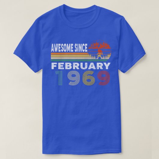 1969素晴らし年2月以来 Tシャツ (デザイン正面)
