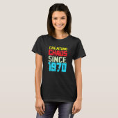 1970年から混沌を創り出す52年の茶王の原因 Tシャツ (正面フル)
