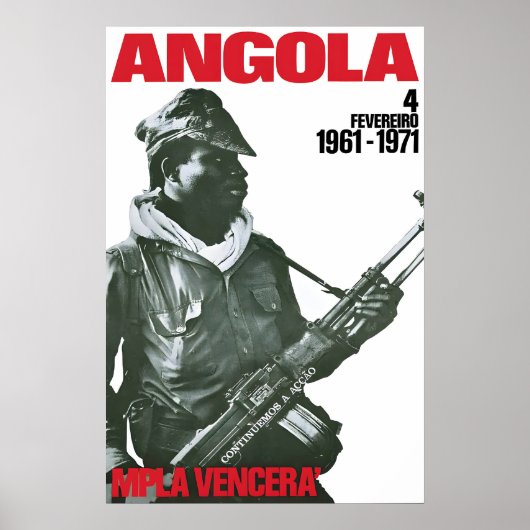 1970年代のアンゴラ宣伝ポスター 戦いは続く ポスター (正面)