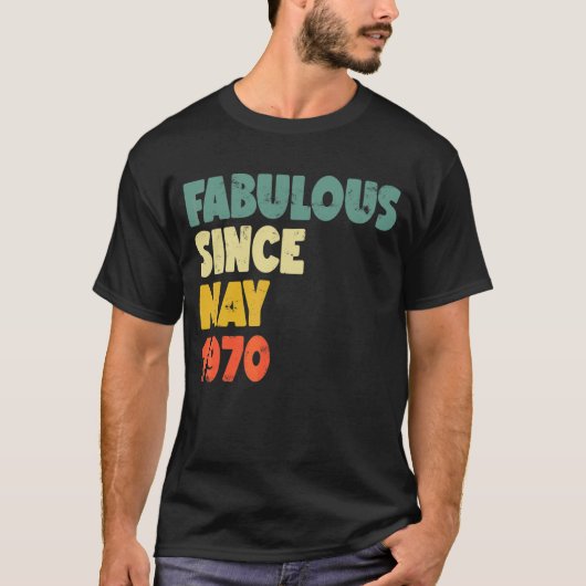 1970年5月以来の素晴らしい男の子の男の女の子の誕生日 Tシャツ (正面)