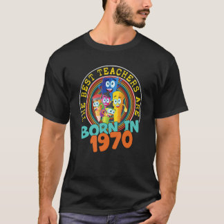 1970年52生まれ誕生日Teの52歳の先生 Tシャツ