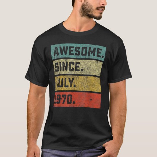 1970年7素晴らし月52日生以来52歳 Tシャツ (正面)