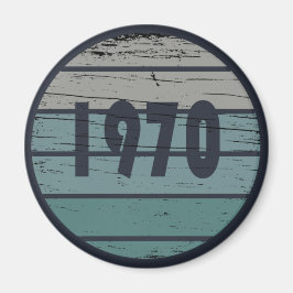 1970生まれ年のヴィンテージ誕生日ギフト マグネット