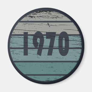 1970生まれ年のヴィンテージ誕生日ギフト マグネット