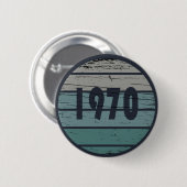 1970生まれ年のヴィンテージ誕生日ギフト 缶バッジ (正面&裏面)