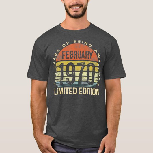 1970生まれ年2月限定版Bday Gift Tシャツ (正面)