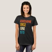1970素晴らし年6月52日誕生日52歳から Tシャツ (正面フル)