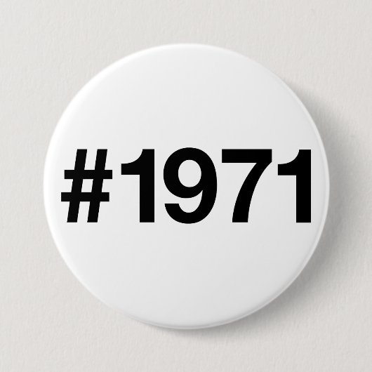 1971ハッシュタグ54年誕生日記念日 缶バッジ (正面)