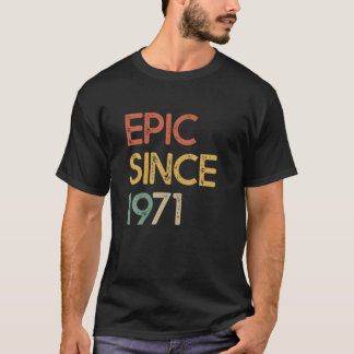 1971年以来の叙事詩メンズウィメンズ50th誕生日50年学校 tシャツ