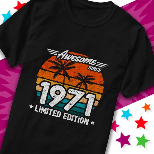 1971年生まれ1971年以来の限定版レトロ素晴らし。 Tシャツ