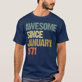 1971年1月以来グルーヴィーでレトロな素晴らしさのお友達 Tシャツ