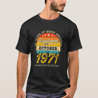 1971年10月以素晴らし降50番目の誕生日ギフトUnv Tシャツ