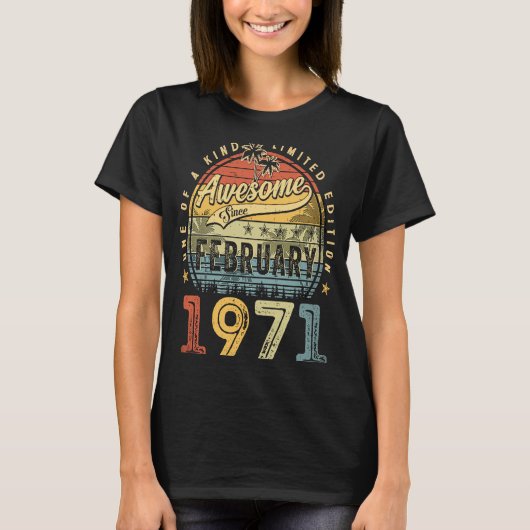1971年2月以素晴らし降52番目の誕生日 Tシャツ (正面)