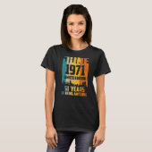 1971年6月素晴らしVin以来51番目の誕生日 Tシャツ (正面フル)
