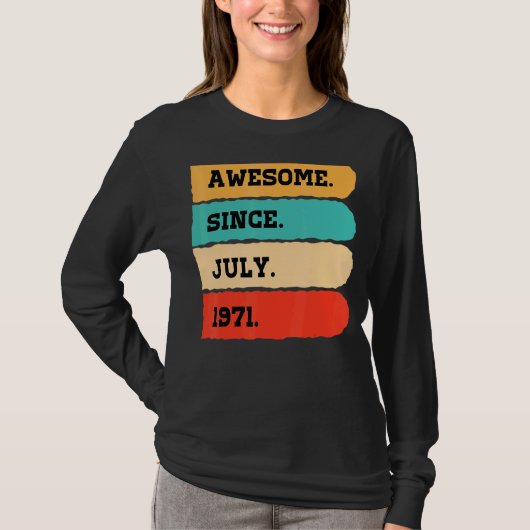 1971年7素晴らし月51日から51歳 Tシャツ (正面)