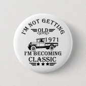 1971生まれ年のヴィンテージ生誕生月贈り物 缶バッジ (正面)