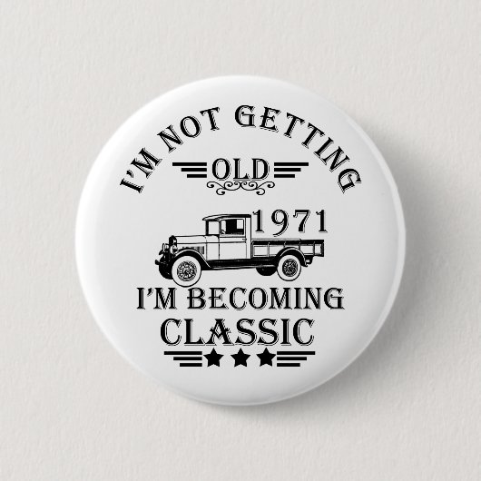 1971生まれ年のヴィンテージ生誕生月贈り物 缶バッジ (正面)