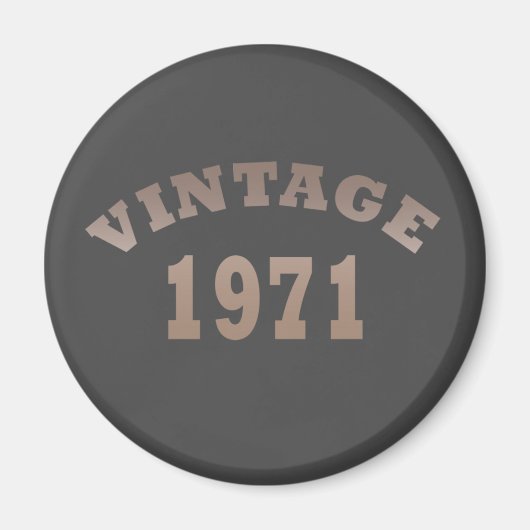 1971生まれ年のヴィンテージ誕生日ギフト マグネット (正面)