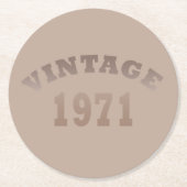 1971生まれ年のヴィンテージ誕生日ギフト ラウンドペーパーコースター (正面)