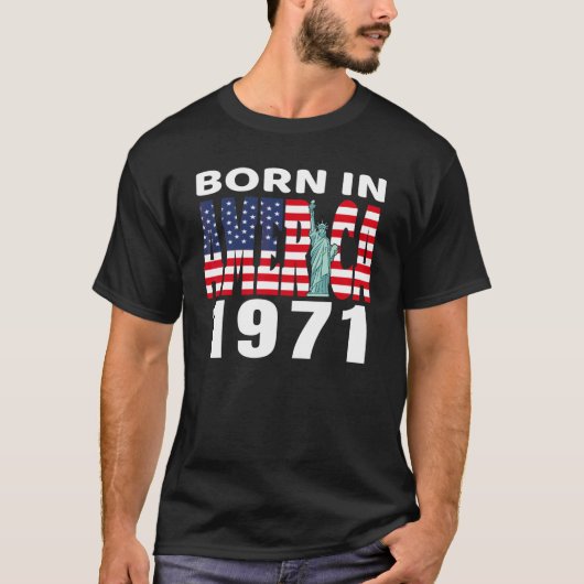 1971生まれ年アメリカ誕生日自由の女神 Tシャツ (正面)