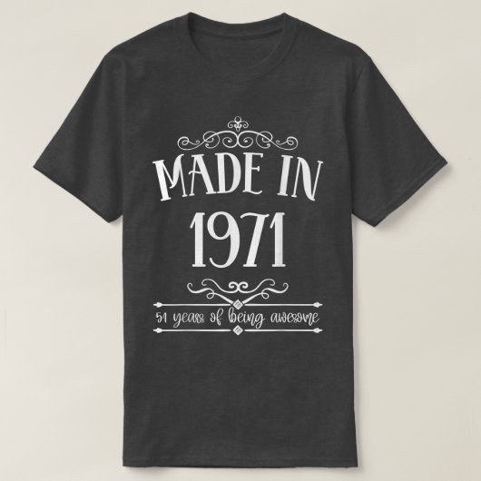 1971生まれ年、51歳、1971年に誕生51歳 Tシャツ (デザイン正面)