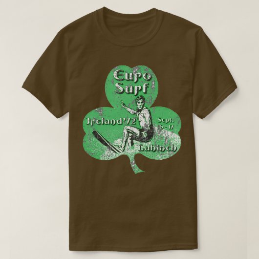 1972アイリッシュユーロサーフラヒンアイルランド Tシャツ (デザイン正面)