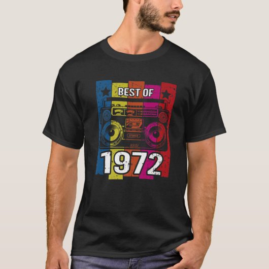 1972年最高ののステレオ無線カセットプレーヤー誕生日 Tシャツ (正面)