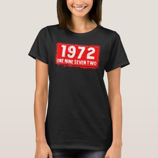 1972年誕生女子男性へB素晴らし年 Tシャツ (正面)