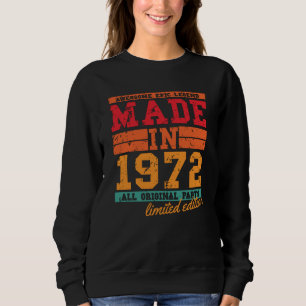 1972年誕生日ヴィンテージことわざ スウェットシャツ