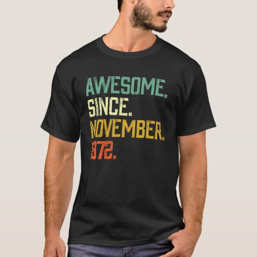 1972年11月から50歳素晴らしの贈り物 Tシャツ (正面)