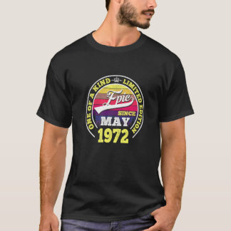 1972年5月以来のエピック 50歳の誕生日おめでとう 50歳 Tシャツ