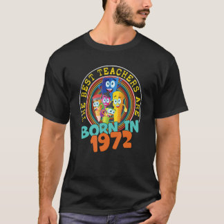 1972年50生まれ誕生日Teの50歳の先生 Tシャツ