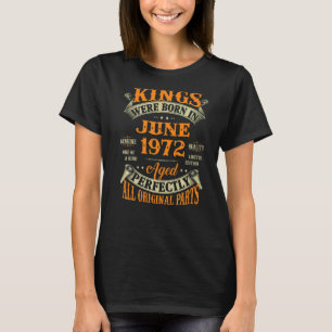 1972年6月のメンス50生まれ年誕生日王50 Tシャツ