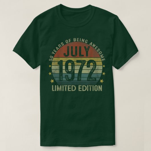 1972年7月ヴィンテージ50誕生日50歳の贈り物 Tシャツ (デザイン正面)