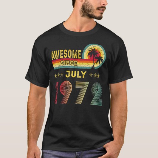 1972年7月以素晴らし降50回目の誕生日ギフト Tシャツ (正面)