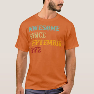 1972年9月以来最高のレトロテキスト Tシャツ