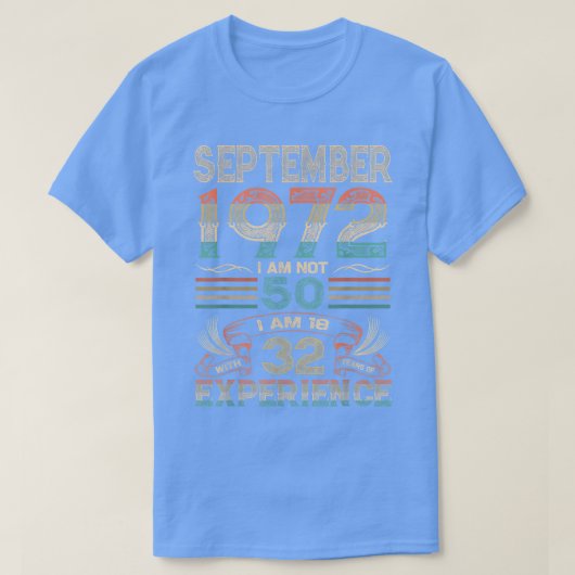 1972生まれ年9月50日誕生日1972年50年作 Tシャツ (デザイン正面)