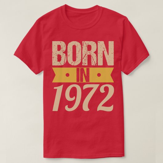 1972生まれ年 Tシャツ (デザイン正面)