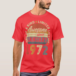 1972素晴らし年1月以来50歳50誕生 Tシャツ