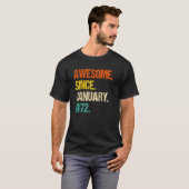 1972素晴らし年1月50誕生日以降 Tシャツ (正面フル)
