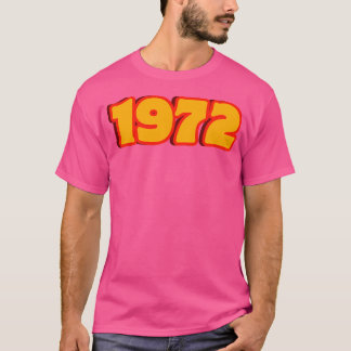 1972 ファンキー 70Sレトロタイポグラフィのヴィンテージスタイル Tシャツ